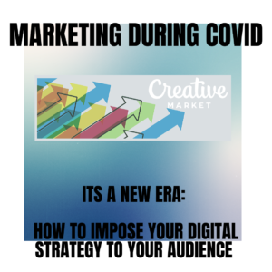 Marketing during Covid