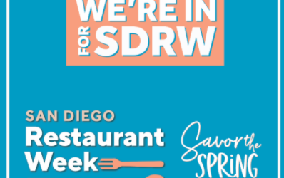 SAN DIEGO RESTAURANT WEEK April 3rd- 10th